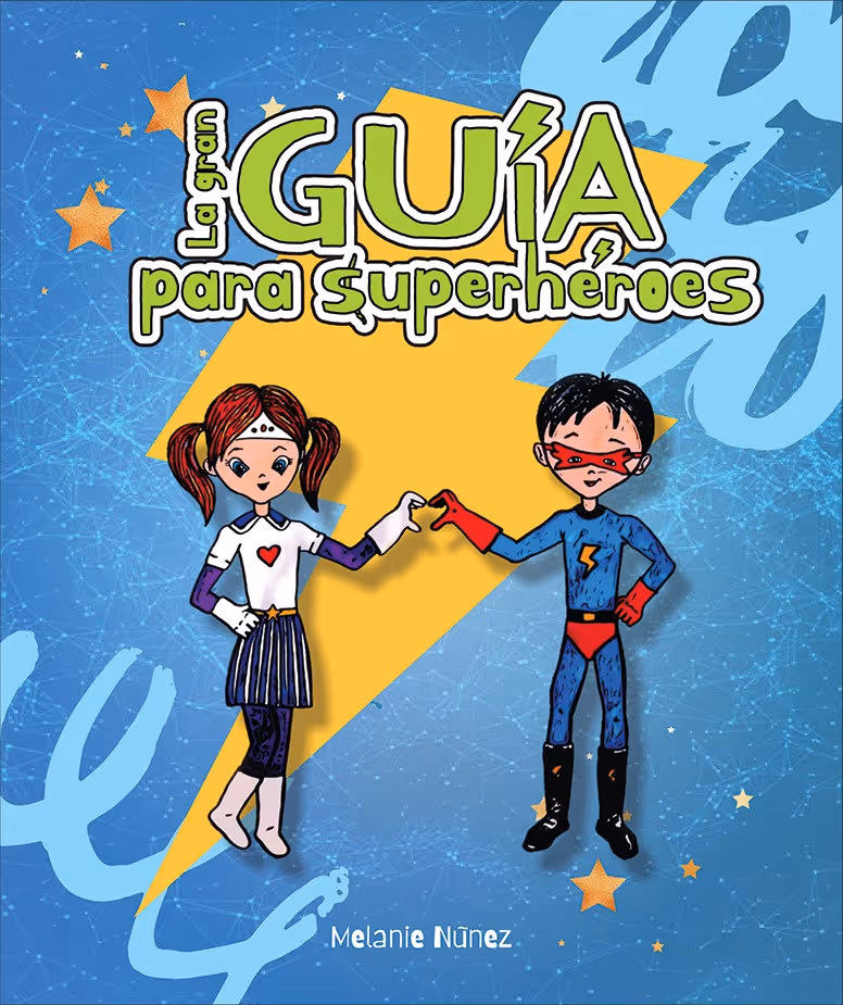 Portada del libro La Gran Guía para superhéroes